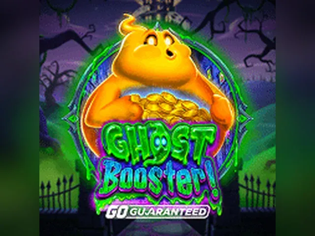 Ghost Booster! GO Guaranteed